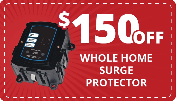 Coupon for $150 OFF a Whole Surge Protector