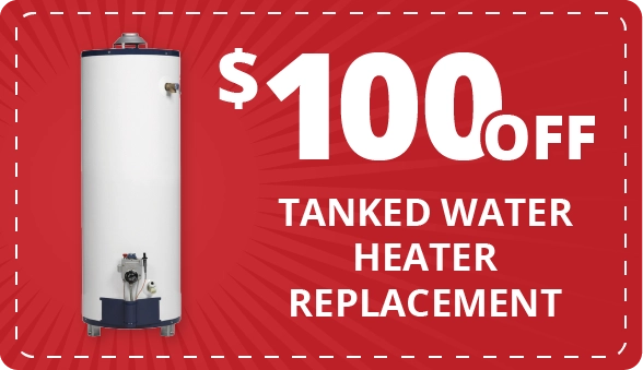 Coupon for $100 OFF Tanked Water Heater Replacement